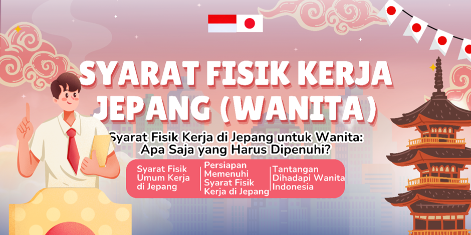 Syarat Fisik Kerja di Jepang untuk Wanita 
kerja jepang caregiver