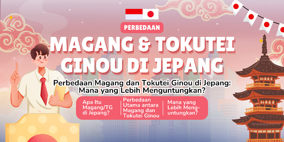 perbedaan magang jepang dan TG